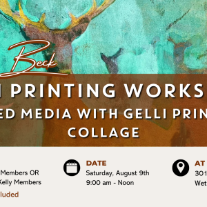 Gelli Printing Workshop: Mixed Media with Gelli Prints & Collage