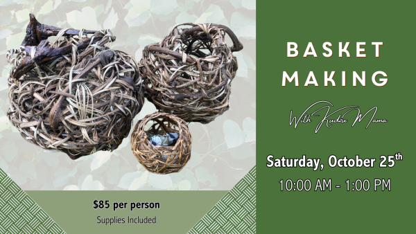 Basket Making with Kudzu Mama