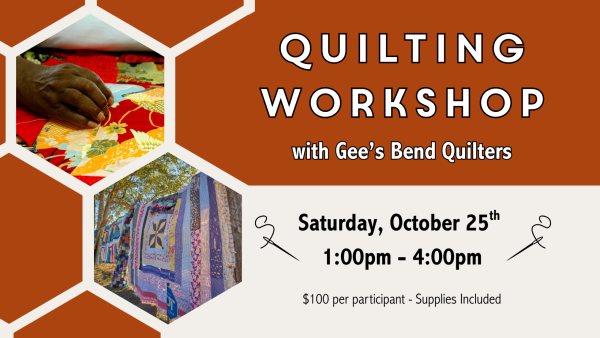 Gee's Bend Quilting Workshop