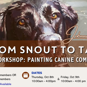 From Snout to Tail: Painting Canine Companions (3-Day Workshop)