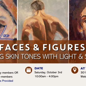 Faces & Figures Workshop: Mastering Skin Tones with Light & Shadows