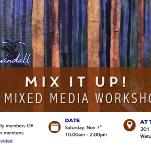 Mix It Up! - A Mixed Media Workshop